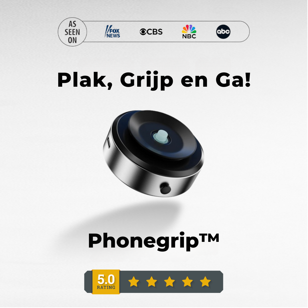 PHONEGRIP™ De Ultieme Telefoonhouder